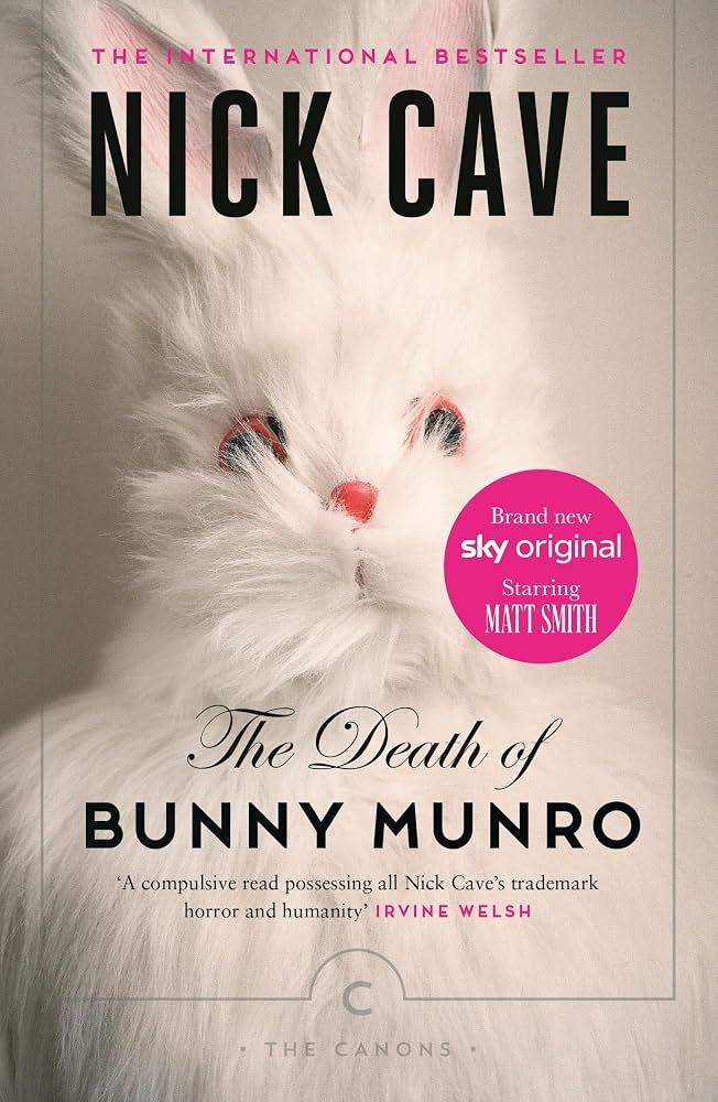 The Death of Bunny Munro - Nick Cave