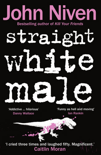 Straight White Male - John Niven