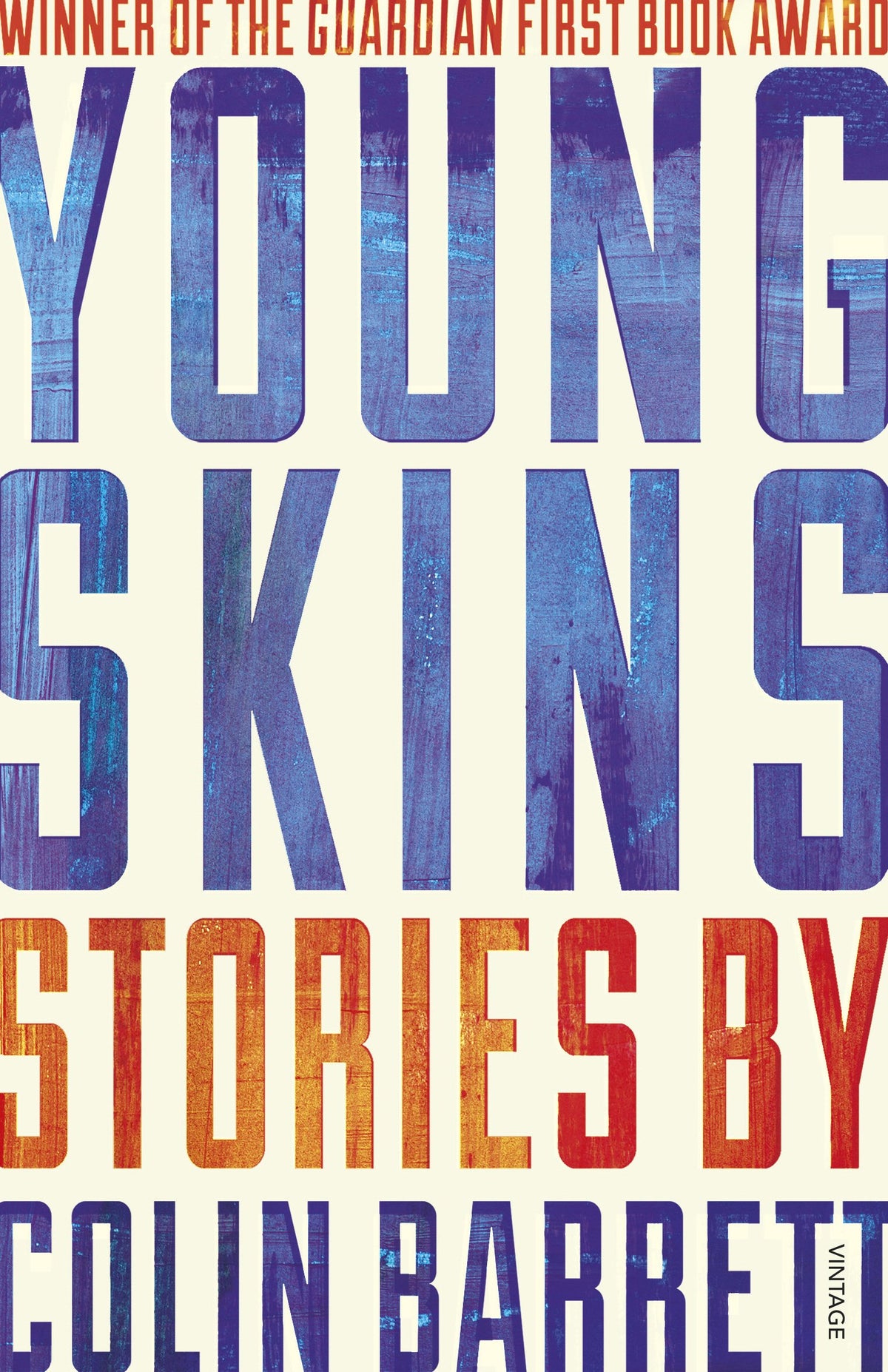 Young Skins - Colin Barrett